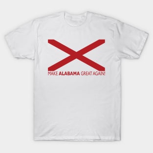 Make Alabama Great Again T-Shirt